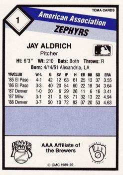 1989 CMC Denver Zephyrs #1 Jay Aldrich  Back