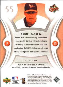 2007 SP Authentic #55 Daniel Cabrera Back