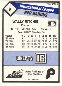 1989 CMC Scranton/Wilkes-Barre Red Barons #9 Wally Ritchie  Back