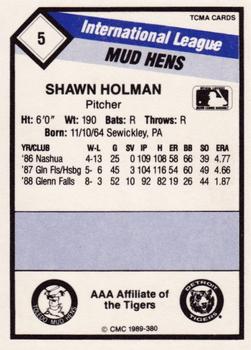 1989 CMC Toledo Mud Hens #5 Shawn Holman  Back