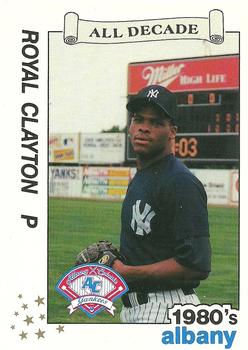 1990 Best Albany-Colonie A's/Yankees All Decade #10 Royal Clayton  Front