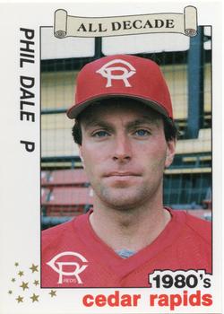 1990 Best Cedar Rapids Reds All Decade #22 Phil Dale  Front