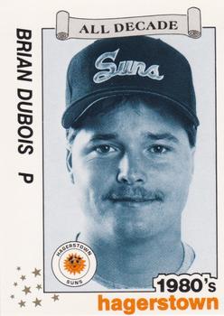 1990 Best Hagerstown Suns All Decade #7 Brian Dubois  Front