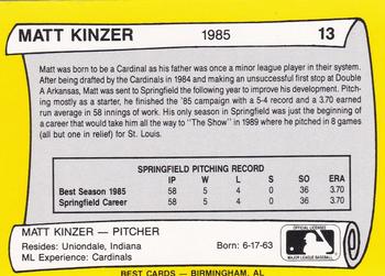 1990 Best Springfield Cardinals All Decade #13 Matt Kinzer  Back