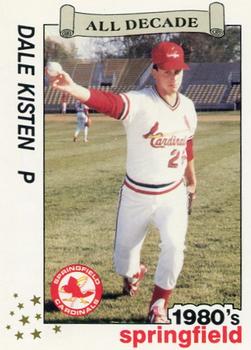 1990 Best Springfield Cardinals All Decade #19 Dale Kisten  Front