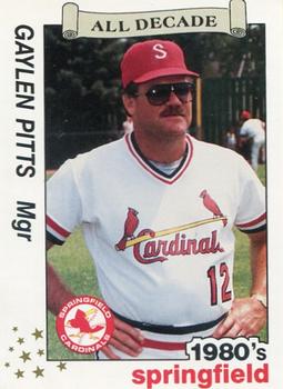 1990 Best Springfield Cardinals All Decade #27 Gaylen Pitts Front