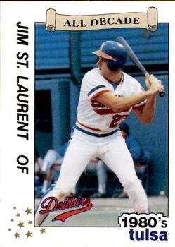 1990 Best Tulsa Drillers All Decade 1980's #7 Jim St. Laurent  Front