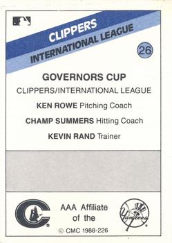1988 CMC Columbus Clippers #26 Governors Cup / Ken Rowe / Champ Summers / Kevin Rand Back