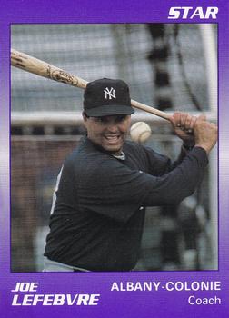 1990 Star Albany-Colonie Yankees #25 Joe Lefebvre Front