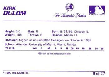 1990 Star Ft. Lauderdale Yankees #6 Kirk Dulom Back