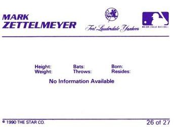 1990 Star Ft. Lauderdale Yankees #26 Mark Zettelmeyer Back