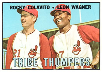 1967 Topps #109 Tribe Thumpers (Rocky Colavito / Leon Wagner) Front