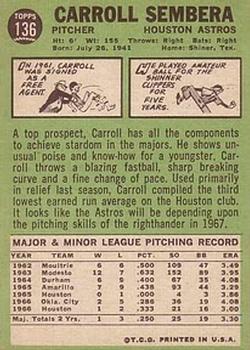 1967 Topps #136 Carroll Sembera Back