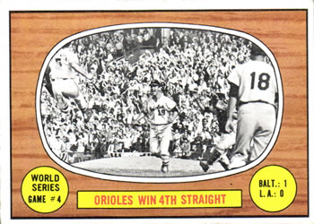 1967 Topps #154 World Series Game #4 - Orioles Win 4th Straight Front