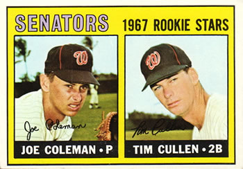 1967 Topps #167 Senators 1967 Rookie Stars (Joe Coleman / Tim Cullen) Front