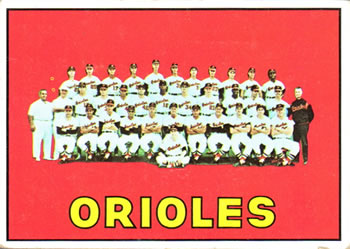 1967 Topps #302 Baltimore Orioles Front