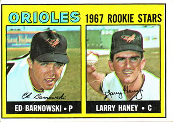 1967 Topps #507 Orioles 1967 Rookie Stars (Ed Barnowski / Larry Haney) Front