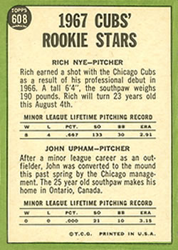 1967 Topps #608 Cubs 1967 Rookie Stars (Rich Nye / John Upham) Back