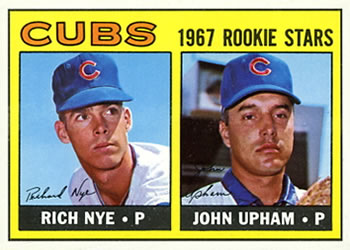 1967 Topps #608 Cubs 1967 Rookie Stars (Rich Nye / John Upham) Front
