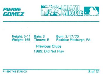 1990 Star Miami Miracle II #8 Pierre Gomez Back
