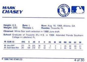 1990 Star Sarasota White Sox #4 Mark Chasey Back
