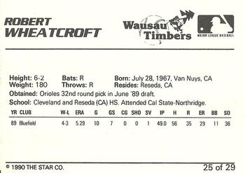 1990 Star Wausau Timbers #25 Robert Wheatcroft Back