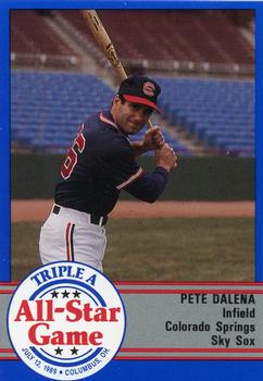 1989 ProCards Triple A All-Stars #AAA36 Pete Dalena Front