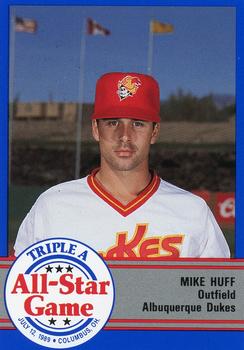 1989 ProCards Triple A All-Stars #AAA48 Mike Huff Front