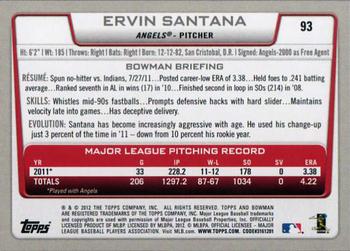 2012 Bowman #93 Ervin Santana Back
