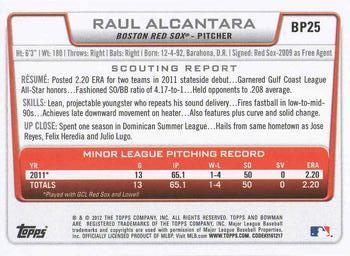 2012 Bowman - Prospects #BP25 Raul Alcantara Back