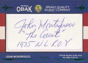 2011 TriStar Obak - Cut Signatures Green #NNO John Montefusco Front