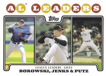 2008 Topps #181 AL Leaders: Saves (Joe Borowski / Bobby Jenks / J.J. Putz) Front