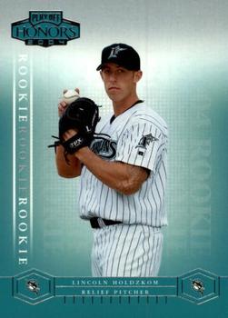2004 Playoff Honors #207 Lincoln Holdzkom Front