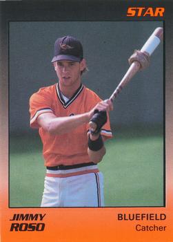 1989 Star Bluefield Orioles #17 Jimmy Roso Front
