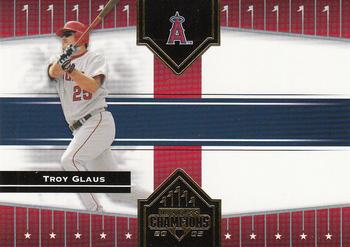 2005 Donruss Champions #17 Troy Glaus Front