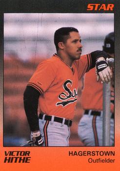 1989 Star Hagerstown Suns #11 Victor Hithe Front