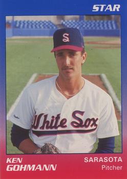 1989 Star Sarasota White Sox #7 Ken Gohmann Front