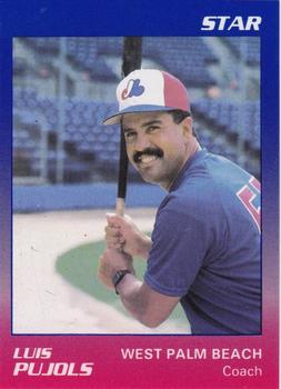 1989 Star West Palm Beach Expos #26b Luis Pujols Front