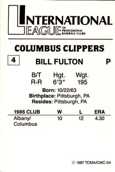 1987 TCMA Columbus Clippers #4 Bill Fulton Back