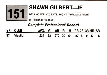 1988 Cal League #151 Shawn Gilbert Back