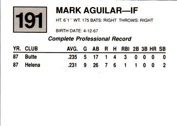 1988 Cal League #191 Mark Aguilar Back