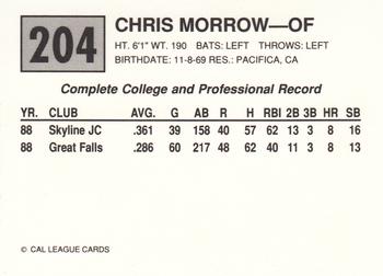 1989 Cal League #204 Chris Morrow Back