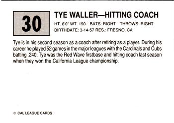 1989 Cal League #30 Tye Waller Back