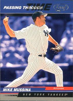 2005 Leaf #PTT-256 Mike Mussina Front