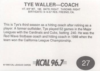 1990 Cal League #27 Ty Waller Back
