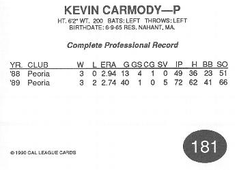 1990 Cal League #181 Kevin Carmody Back