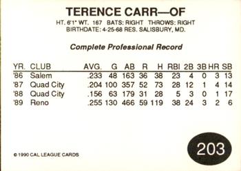 1990 Cal League #203 Terence Carr Back