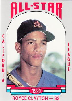1990 Cal League All-Stars #49 Royce Clayton Front