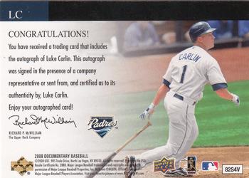 2008 Upper Deck Documentary - Seasonal Signatures #LC Luke Carlin Back