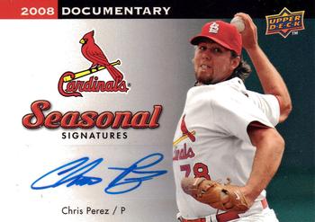 2008 Upper Deck Documentary - Seasonal Signatures #CP Chris Perez Front